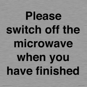 Please switch off the microwave when you have finished